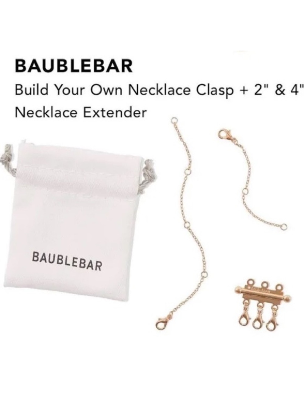 BaubleBar gold build your own necklace clasp + 2" and 4" extender